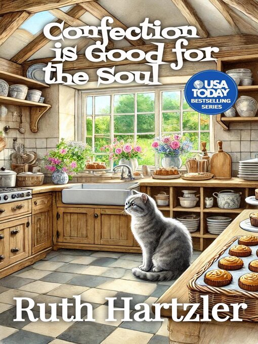 Title details for Confection is Good for the Soul by Ruth Hartzler - Available